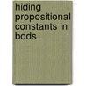 Hiding propositional constants in BDDs door J.F. Groote