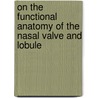 On the functional anatomy of the nasal valve and lobule door T.D. Bruintjes