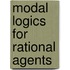 Modal logics for rational agents