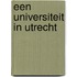 Een universiteit in Utrecht