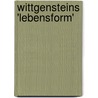 Wittgensteins 'Lebensform' door H. Eijzenga