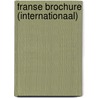 Franse brochure (internationaal) by Unknown