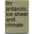 Thr Antarctic ice sheet and climate
