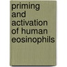 Priming and activation of human eosinophils by J.T. van der Bruggen
