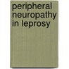 Peripheral neuropathy in leprosy door Brakel