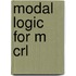 Modal logic for m CRL