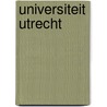 Universiteit Utrecht by Unknown