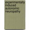 Experimentally induced autonomic neuropathy door W.P. Vandertop
