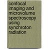 Confocal imaging and microvolume spectroscopy using synchroton radiation by C.J.R. van der Oord