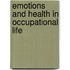 Emotions and health in occupational life