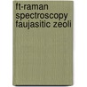 Ft-raman spectroscopy faujasitic zeoli door Ferwerda