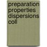 Preparation properties dispersions coll