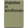Diabetes in eindhoven by Arend