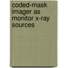 Coded-mask imager as monitor x-ray sources by Zand