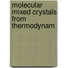 Molecular mixed crystals from thermodynam door Peter Linde