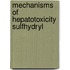 Mechanisms of hepatotoxicity sulfhydryl