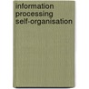 Information processing self-organisation door Jonker