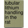 Tubular lithium handling in the rat by R. Fransen