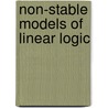 Non-stable models of linear logic by Hoofman
