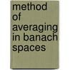 Method of averaging in banach spaces door Buitelaar