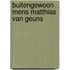 Buitengewoon mens matthias van geuns