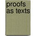 Proofs as texts
