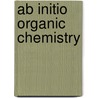 Ab initio organic chemistry by Zwaans