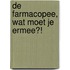 De farmacopee, wat moet je ermee?!