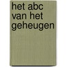 Het ABC van het geheugen by Ton den Boon