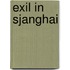 Exil in Sjanghai