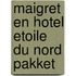 Maigret en hotel Etoile du Nord pakket