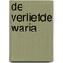 De verliefde waria