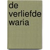 De verliefde waria door I. Wolffers