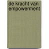 De kracht van empowerment by Kenneth Blanchard