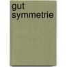 GUT symmetrie by Jeanette Winterson