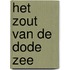 Het zout van de Dode Zee