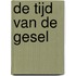De tijd van de gesel