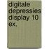 Digitale depressies display 10 ex.