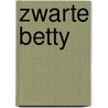 Zwarte Betty door W. Mosley