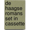 De Haagse romans set in cassette door Louis Couperus