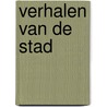 Verhalen van de stad door A. Maupin