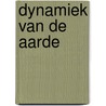 Dynamiek van de aarde door Peter Westbroek