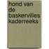 Hond van de baskervilles kaderreeks