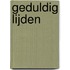 Geduldig lijden