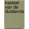 Kasteel van de duisternis door Tanith Lee