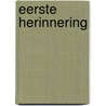 Eerste herinnering door Matute