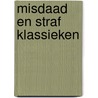Misdaad en straf klassieken by Dostojewski