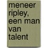 Meneer Ripley, een man van talent