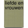 Liefde en vrouwen door D.H. Lawrence