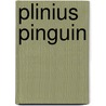 Plinius pinguin door Boudewijn Büch